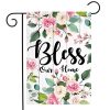 Floral Bless Our Home Double-Sided Garden Flag | Themes Everyday Seasons